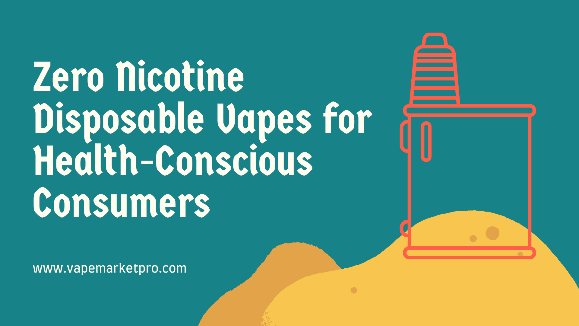 Navigating the Market: Zero Nicotine Disposable Vapes for Health-Conscious Consumers